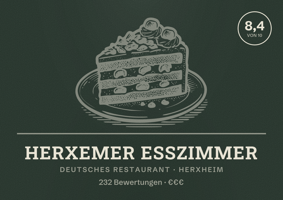 Illustriertes Poster von Herxemer Esszimmer, Deutsches Restaurant in Herxheim: Bewertung 8,4 von 10 aus 232 Bewertungen, Preisniveau €€€