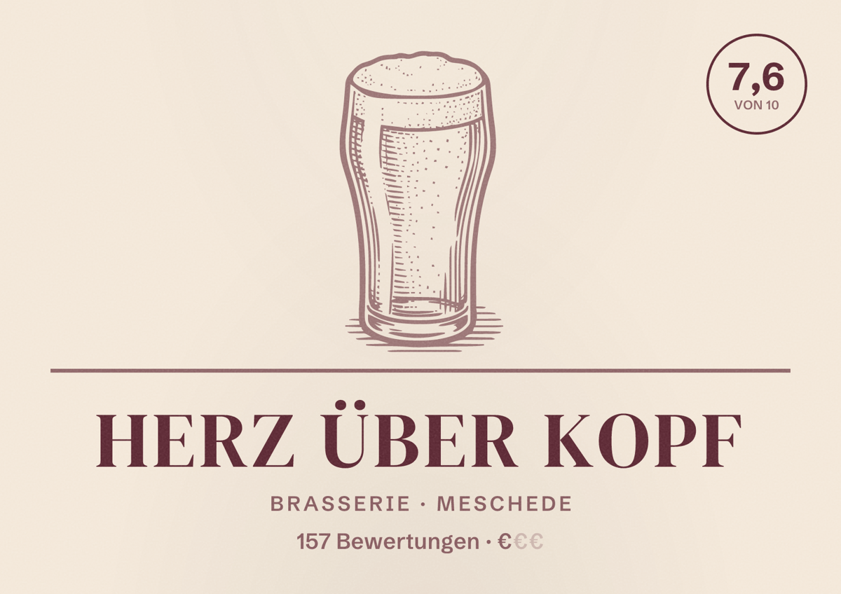 Illustriertes Poster von Herz über Kopf, Brasserie in Meschede: Bewertung 7,6 von 10 aus 157 Bewertungen, Preisniveau €