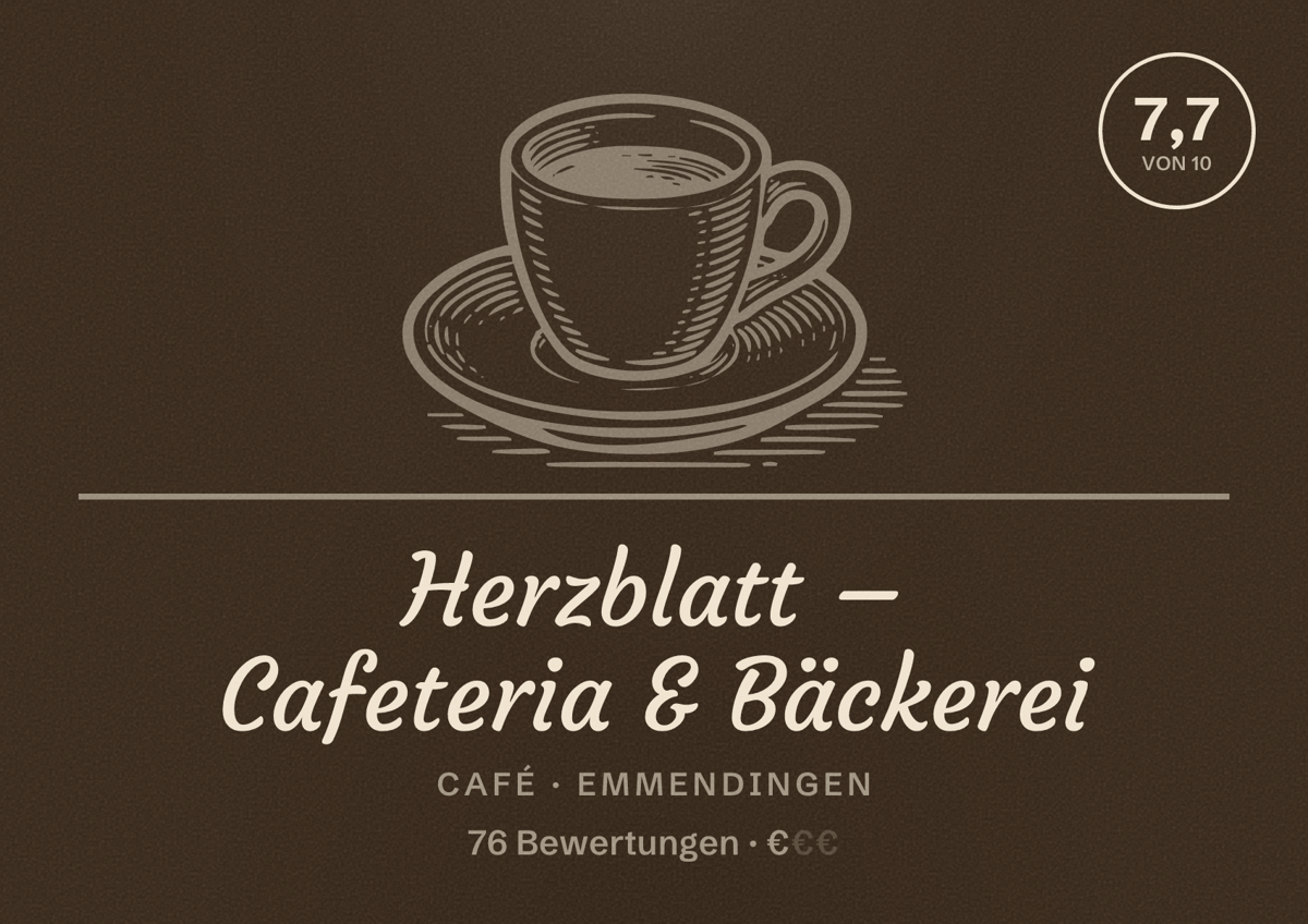 Illustriertes Poster von Herzblatt – Cafeteria & Bäckerei, Café in Emmendingen: Bewertung 7,7 von 10 aus 76 Bewertungen, Preisniveau €