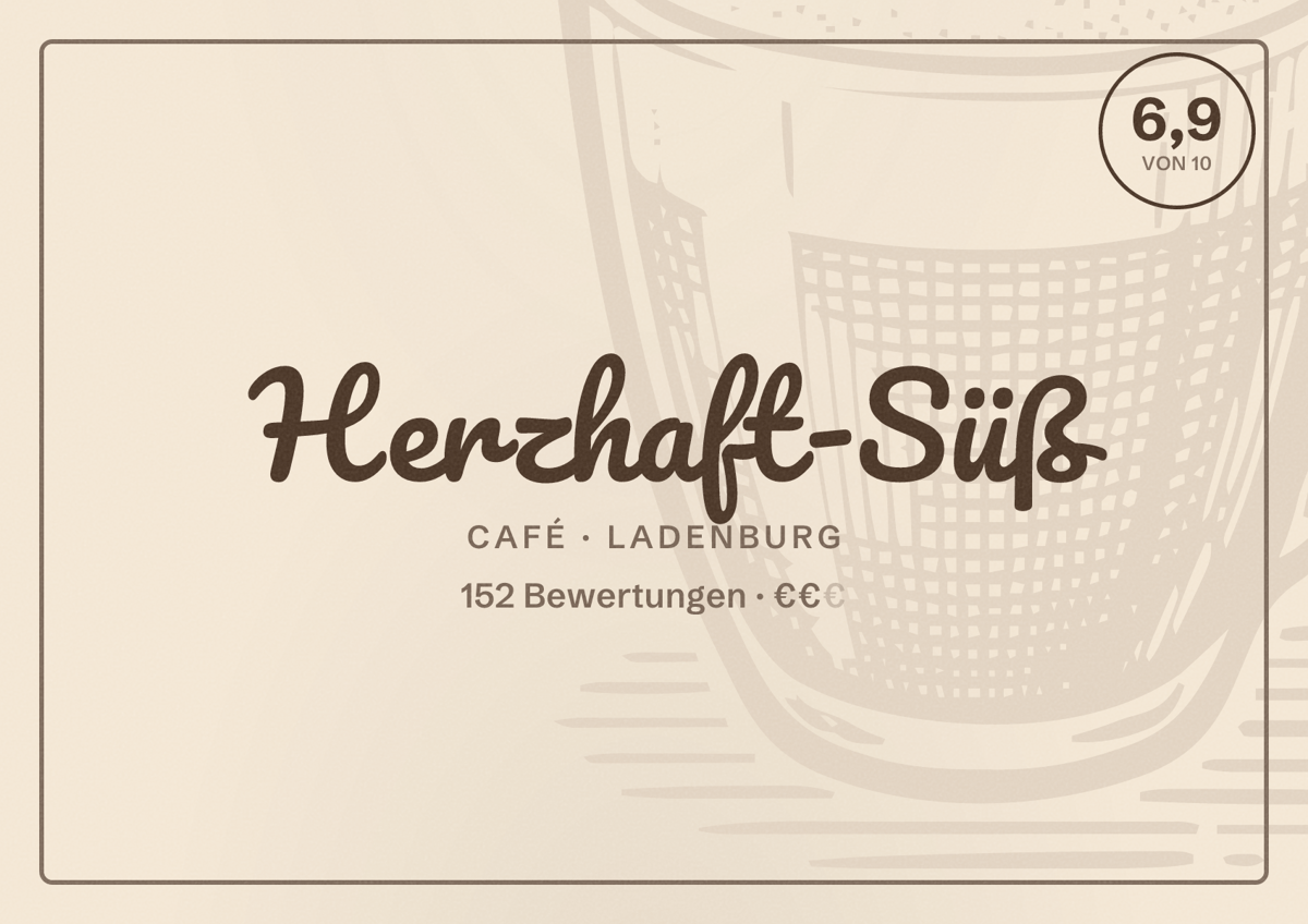 Illustriertes Poster von Herzhaft-Süß, Café in Ladenburg: Bewertung 6,9 von 10 aus 152 Bewertungen, Preisniveau €€
