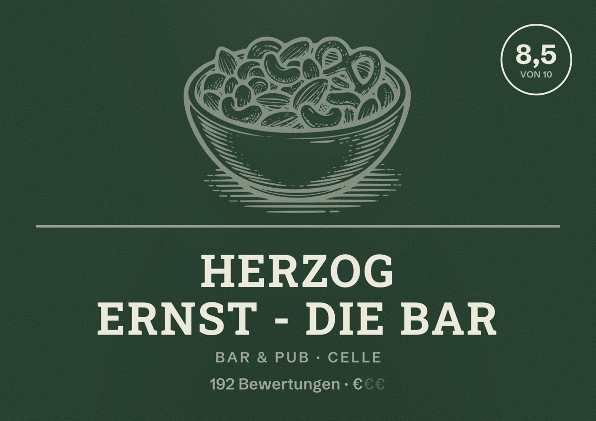 Illustriertes Poster von Herzog Ernst - Die Bar, Bar & Pub in Celle: Bewertung 8,5 von 10 aus 192 Bewertungen, Preisniveau €