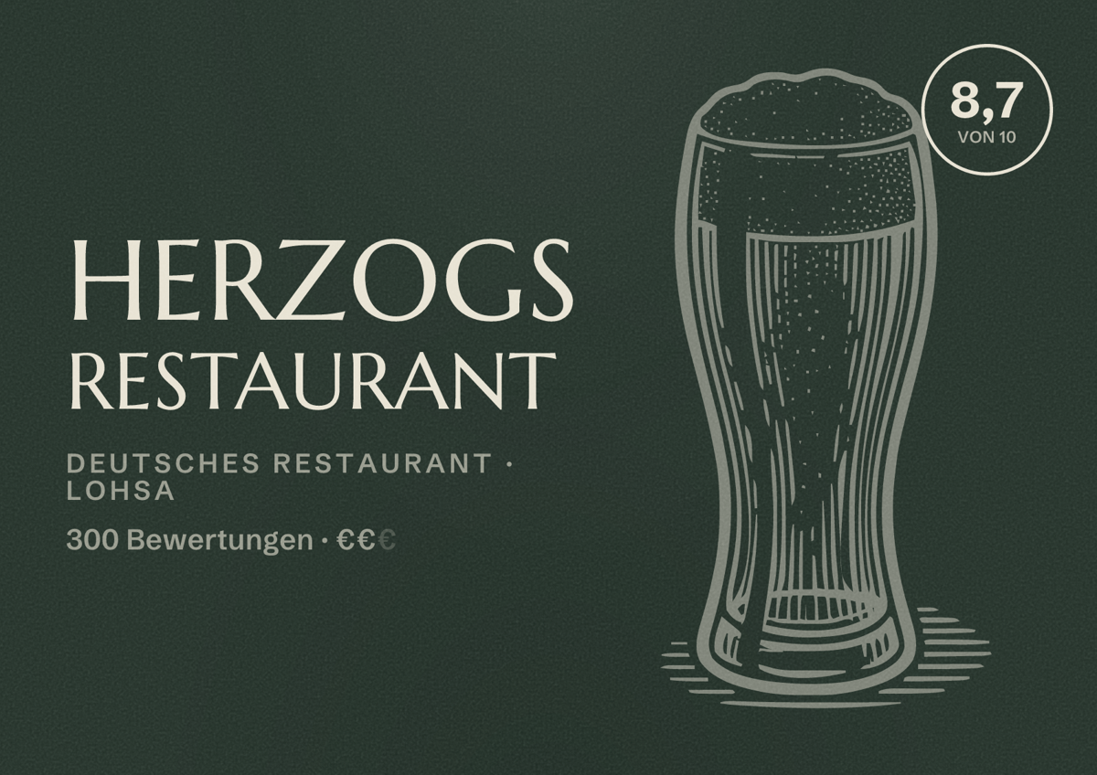 Illustriertes Poster von Herzogs Restaurant, Deutsches Restaurant in Lohsa: Bewertung 8,7 von 10 aus 300 Bewertungen, Preisniveau €€