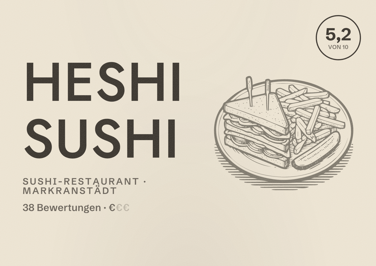 Illustriertes Poster von Heshi Sushi, Sushi-Restaurant in Markranstädt: Bewertung 5,2 von 10 aus 38 Bewertungen, Preisniveau €