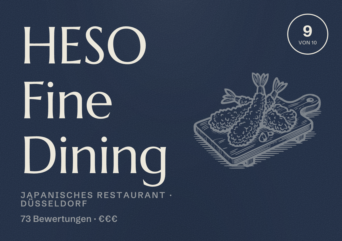 Illustriertes Poster von HESO Fine Dining, Japanisches Restaurant in Düsseldorf: Bewertung 9,0 von 10 aus 73 Bewertungen, Preisniveau €€€