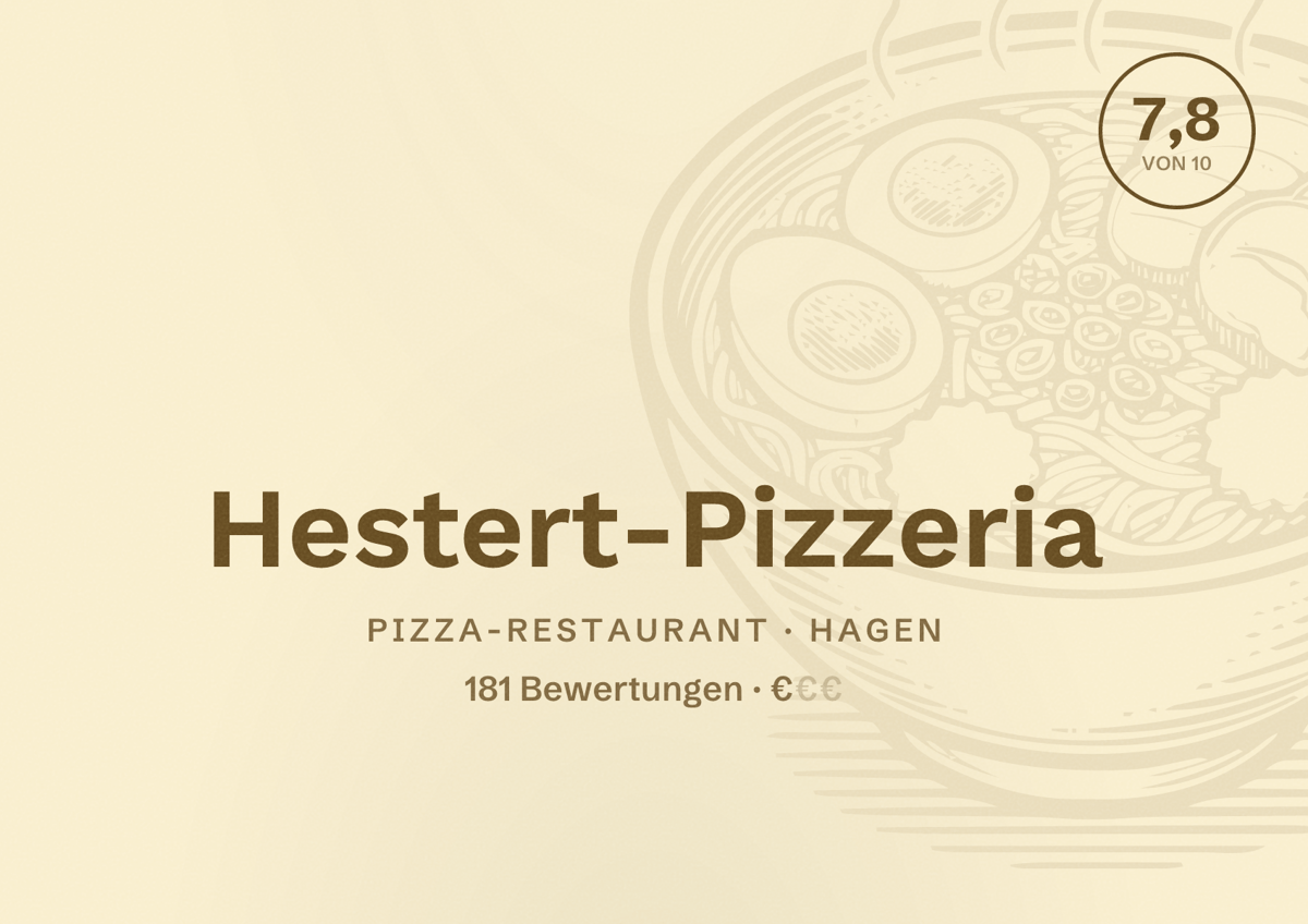 Illustriertes Poster von Hestert-Pizzeria, Pizza-Restaurant in Hagen: Bewertung 7,8 von 10 aus 181 Bewertungen, Preisniveau €