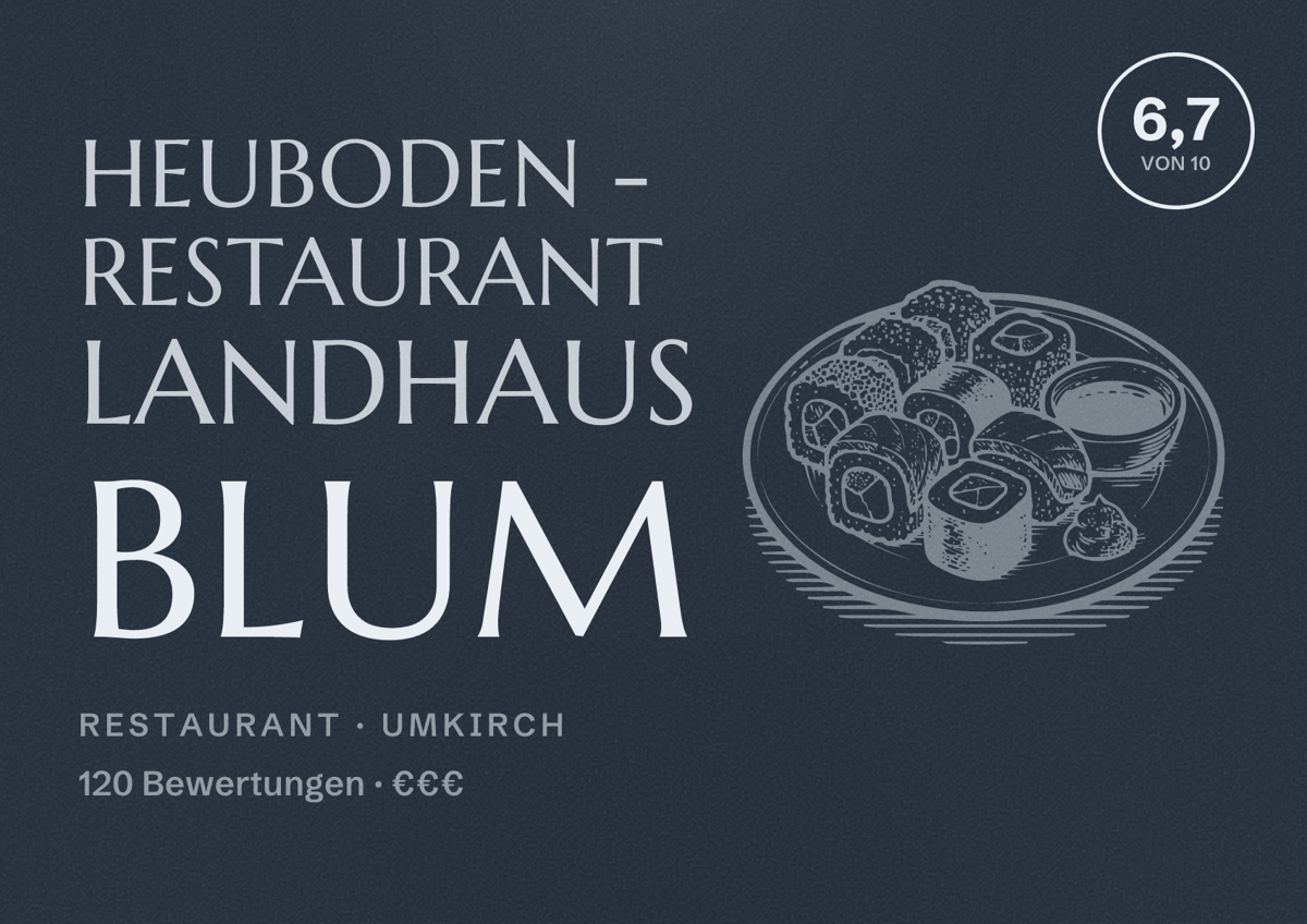 Illustriertes Poster von Heuboden - Restaurant Landhaus Blum, Restaurant in Umkirch: Bewertung 6,7 von 10 aus 120 Bewertungen, Preisniveau €€€