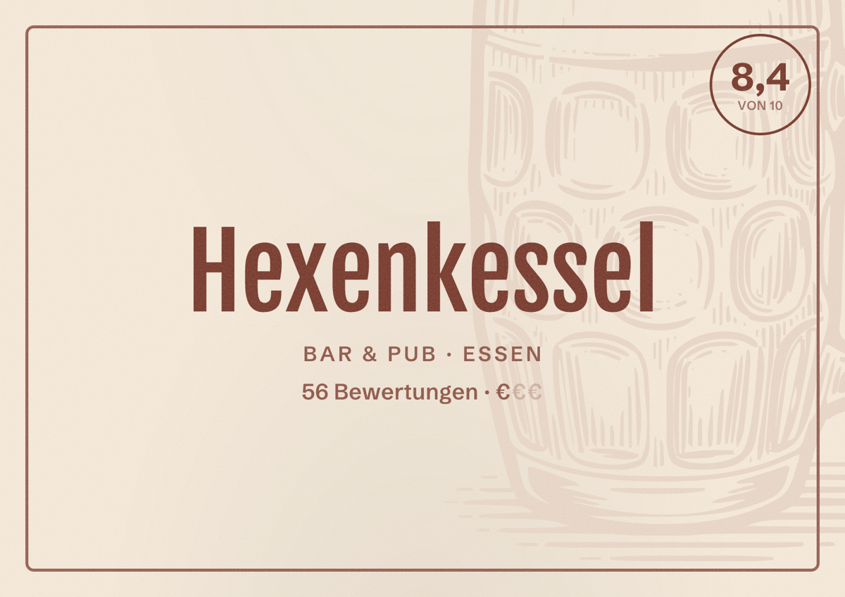 Illustriertes Poster von Hexenkessel, Bar & Pub in Essen: Bewertung 8,4 von 10 aus 56 Bewertungen, Preisniveau €