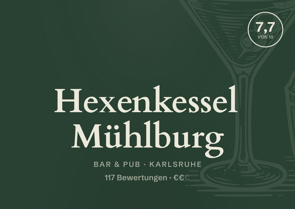 Illustriertes Poster von Hexenkessel Mühlburg, Bar & Pub in Karlsruhe: Bewertung 7,7 von 10 aus 117 Bewertungen, Preisniveau €€