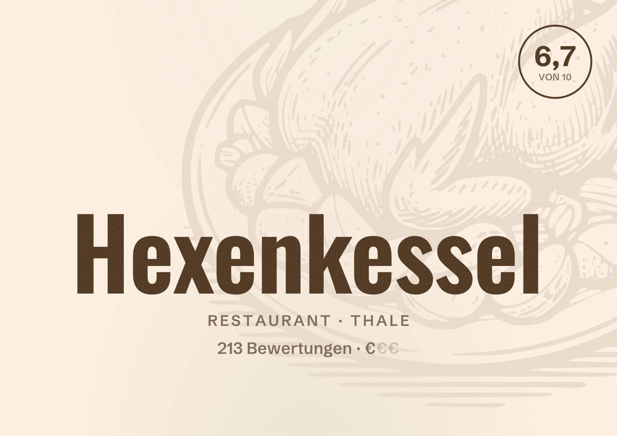 Illustriertes Poster von Hexenkessel, Restaurant in Thale: Bewertung 6,7 von 10 aus 213 Bewertungen, Preisniveau €