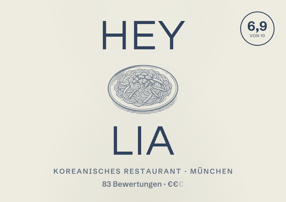 Illustriertes Poster von Hey Lia, Koreanisches Restaurant in München: Bewertung 6,9 von 10 aus 83 Bewertungen, Preisniveau €€