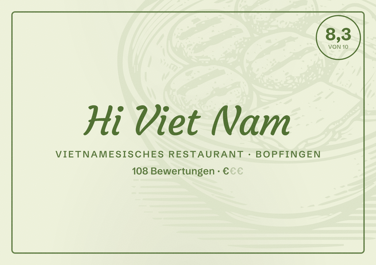 Illustriertes Poster von Hi Viet Nam, Vietnamesisches Restaurant in Bopfingen: Bewertung 8,3 von 10 aus 108 Bewertungen, Preisniveau €