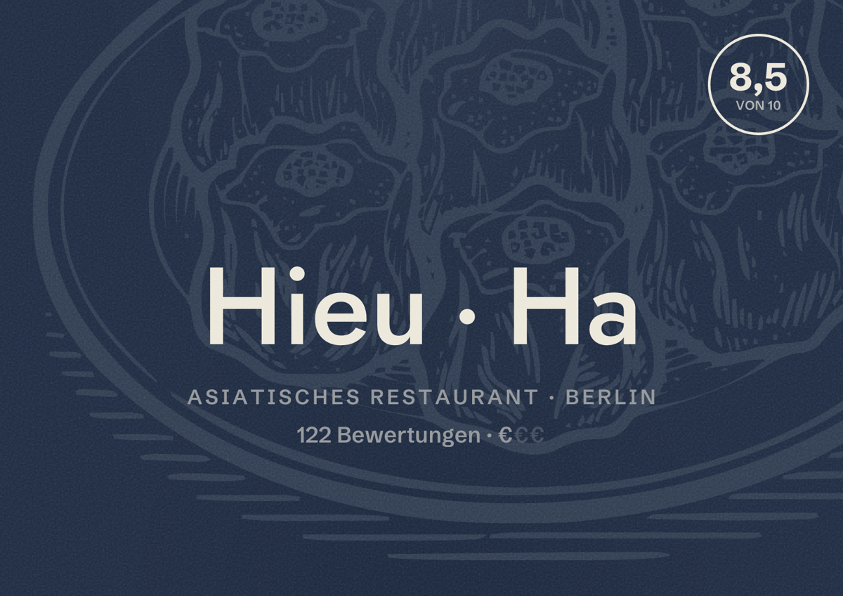 Illustriertes Poster von Hieu Ha, Asiatisches Restaurant in Berlin: Bewertung 8,5 von 10 aus 122 Bewertungen, Preisniveau €