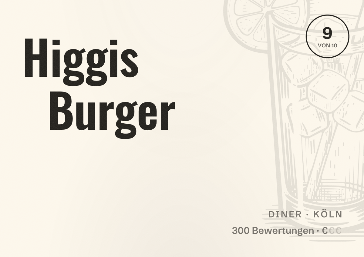 Illustriertes Poster von Higgis Burger, Diner in Köln: Bewertung 9,0 von 10 aus 300 Bewertungen, Preisniveau €