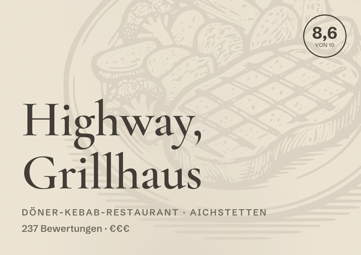 Illustriertes Poster von Highway, Grillhaus, Döner-Kebab-Restaurant in Aichstetten: Bewertung 8,6 von 10 aus 237 Bewertungen, Preisniveau €€€