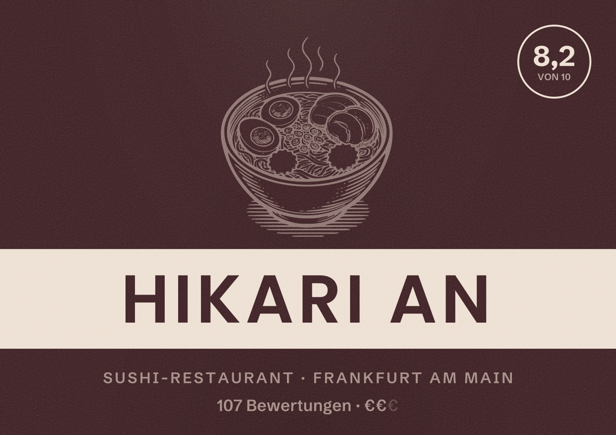 Illustriertes Poster von Hikari An, Sushi-Restaurant in Frankfurt am Main: Bewertung 8,2 von 10 aus 107 Bewertungen, Preisniveau €€