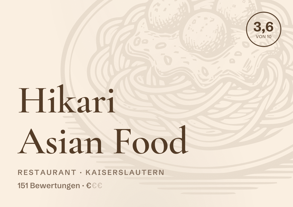 Illustriertes Poster von Hikari Asian Food, Restaurant in Kaiserslautern: Bewertung 3,6 von 10 aus 151 Bewertungen, Preisniveau €