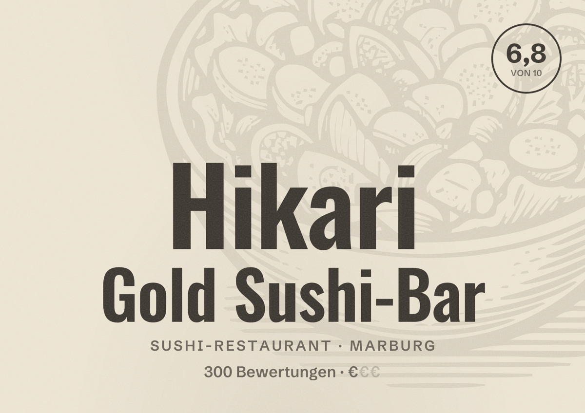Illustriertes Poster von Hikari Gold Sushi-Bar, Sushi-Restaurant in Marburg: Bewertung 6,8 von 10 aus 300 Bewertungen, Preisniveau €