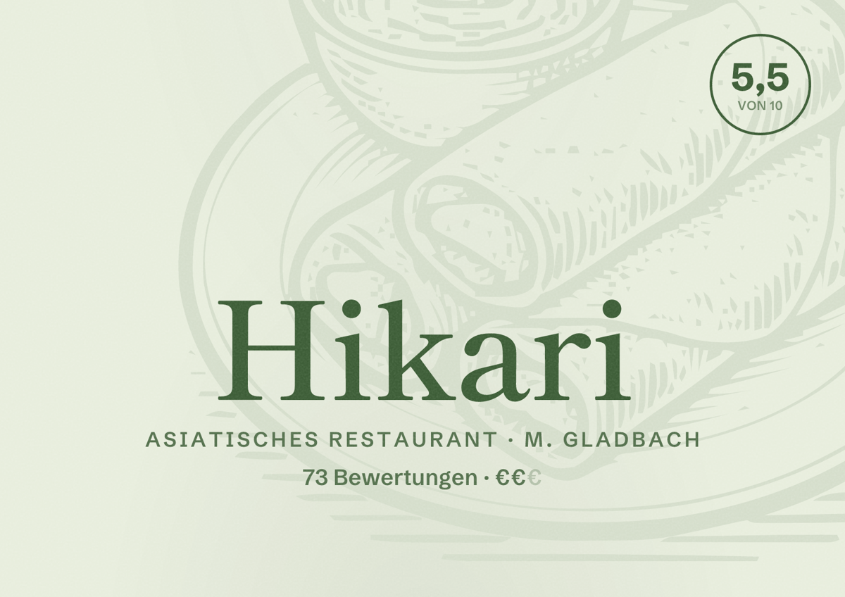 Illustriertes Poster von Hikari, Asiatisches Restaurant in M. Gladbach: Bewertung 5,5 von 10 aus 73 Bewertungen, Preisniveau €€