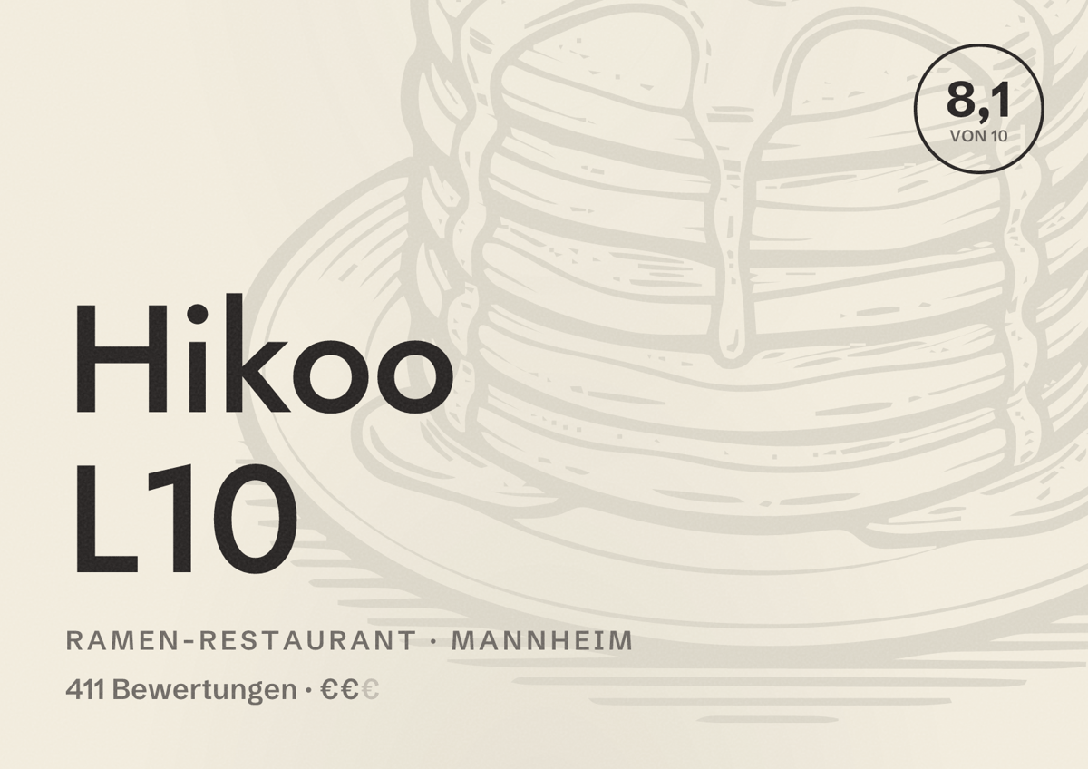 Illustriertes Poster von Hikoo L10, Ramen-Restaurant in Mannheim: Bewertung 8,1 von 10 aus 411 Bewertungen, Preisniveau €€