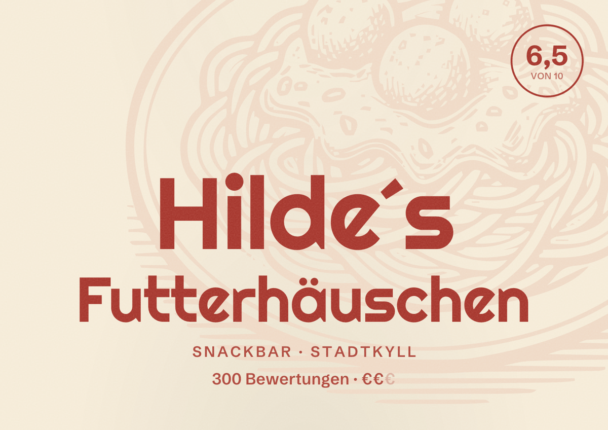Illustriertes Poster von Hilde´s Futterhäuschen, Snackbar in Stadtkyll: Bewertung 6,5 von 10 aus 300 Bewertungen, Preisniveau €€