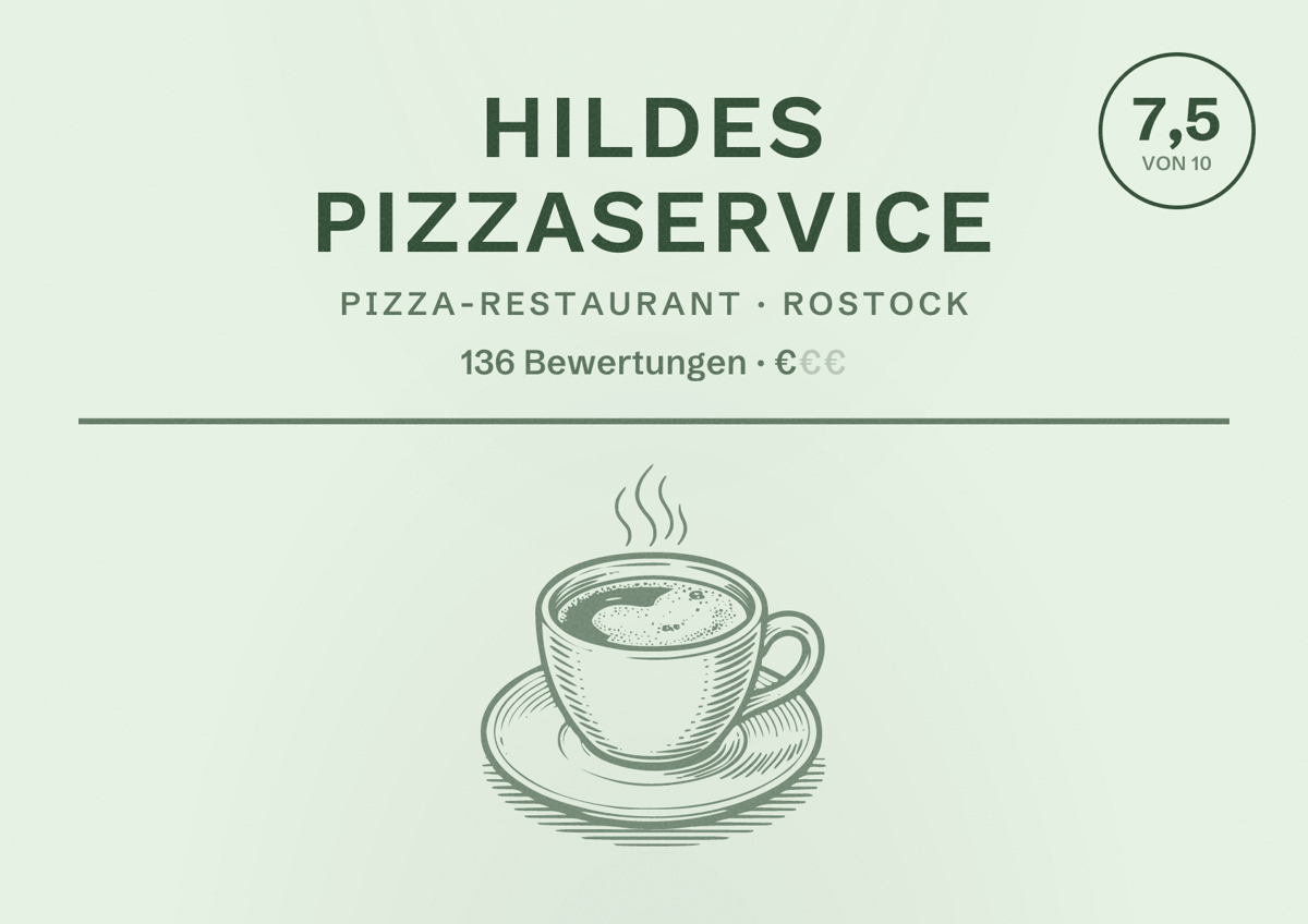 Illustriertes Poster von Hildes Pizzaservice, Pizza-Restaurant in Rostock: Bewertung 7,5 von 10 aus 136 Bewertungen, Preisniveau €
