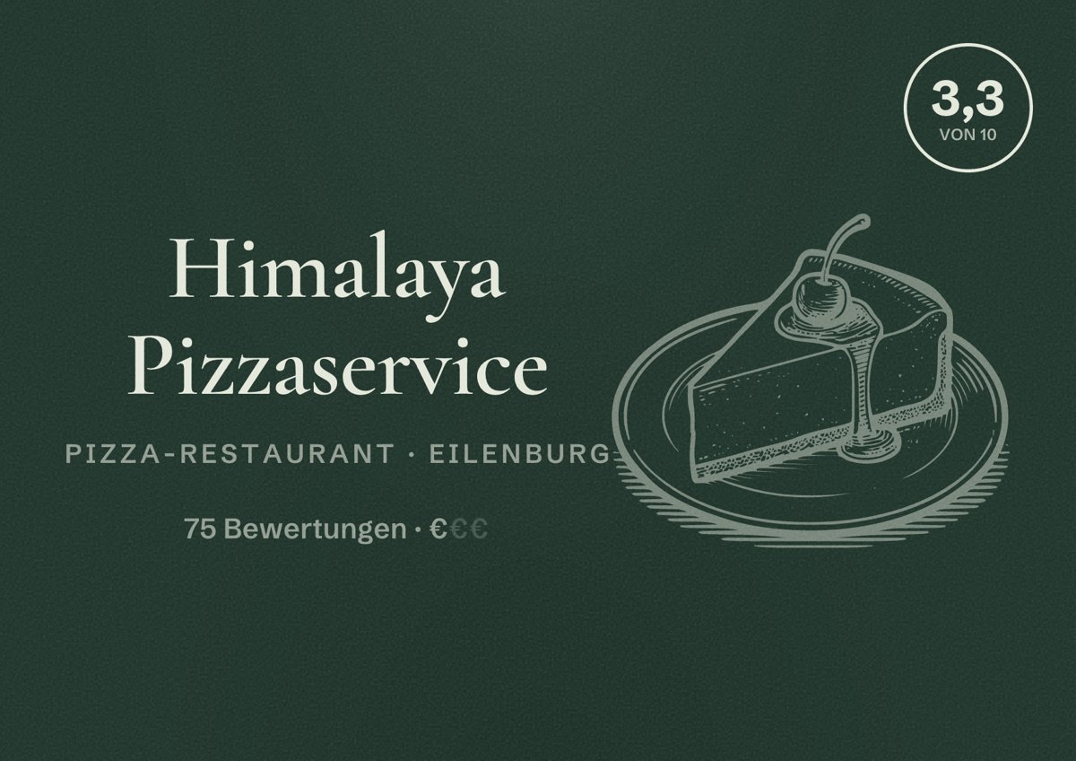 Illustriertes Poster von Himalaya Pizzaservice, Pizza-Restaurant in Eilenburg: Bewertung 3,3 von 10 aus 75 Bewertungen, Preisniveau €