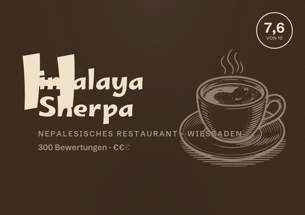 Illustriertes Poster von Himalaya Sherpa, Nepalesisches Restaurant in Wiesbaden: Bewertung 7,6 von 10 aus 300 Bewertungen, Preisniveau €€