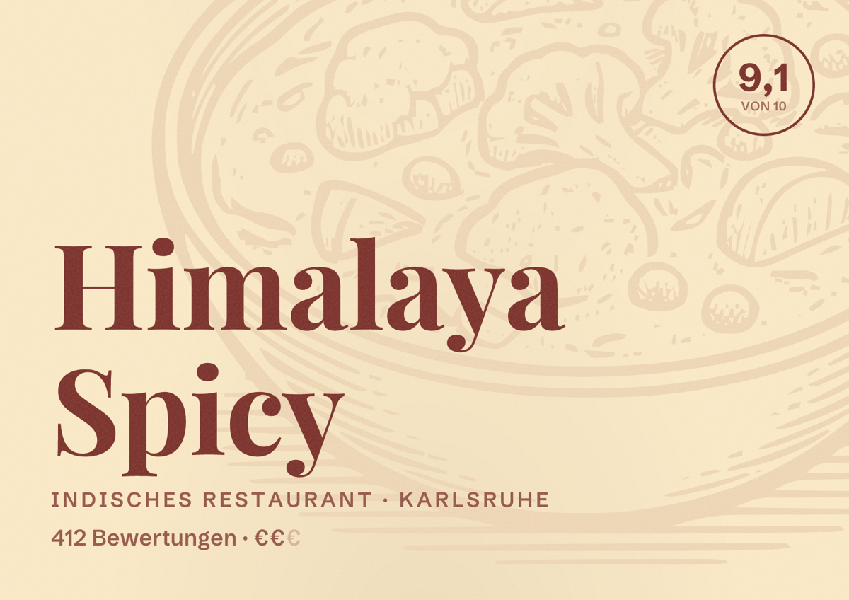 Illustriertes Poster von Himalaya Spicy, Indisches Restaurant in Karlsruhe: Bewertung 9,1 von 10 aus 412 Bewertungen, Preisniveau €€