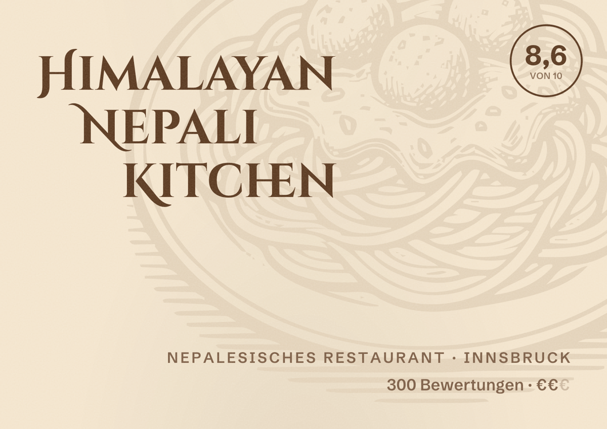 Illustriertes Poster von Himalayan Nepali Kitchen, Nepalesisches Restaurant in Innsbruck: Bewertung 8,6 von 10 aus 300 Bewertungen, Preisniveau €€
