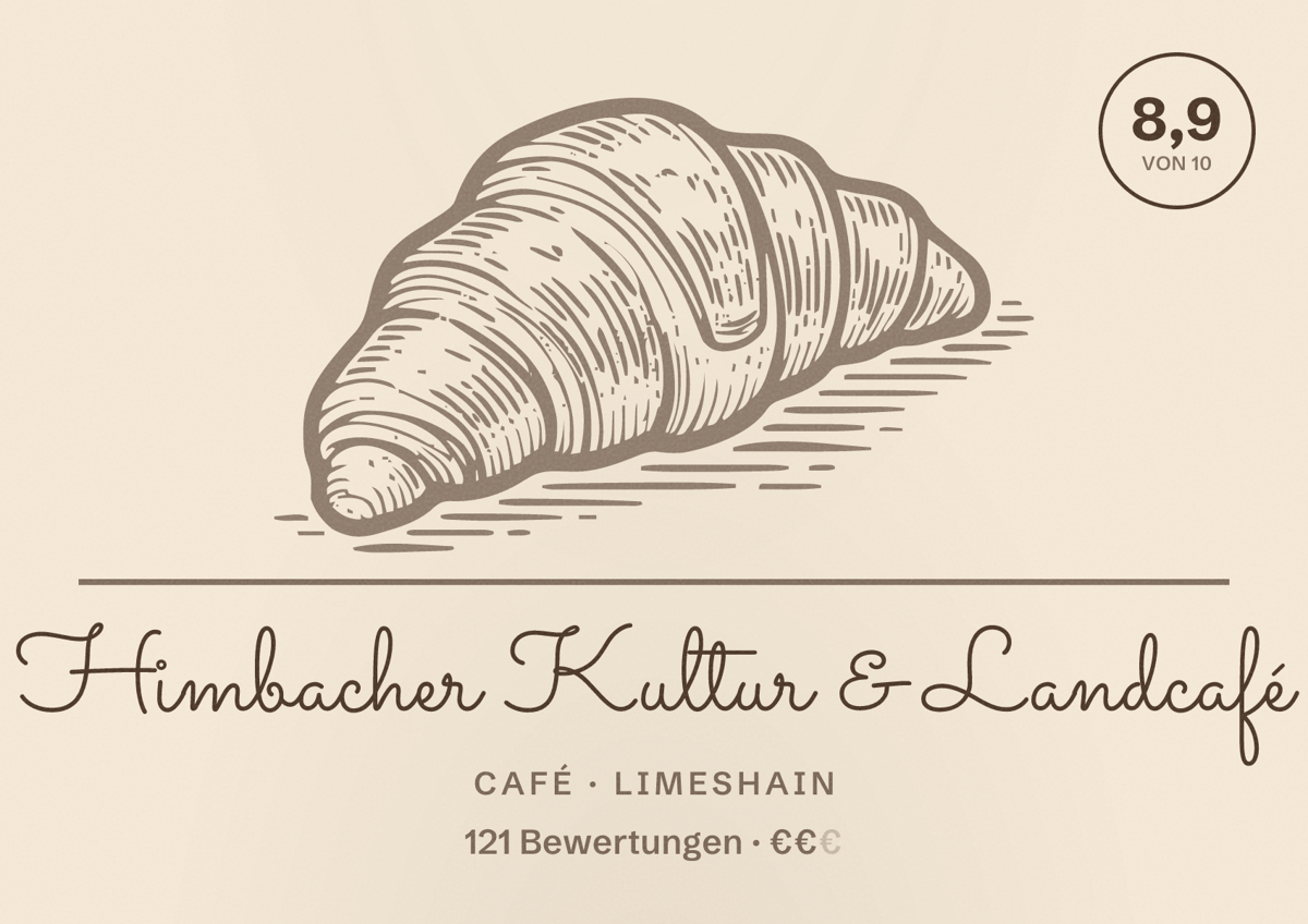 Illustriertes Poster von Himbacher Kultur & Landcafé, Café in Limeshain: Bewertung 8,9 von 10 aus 121 Bewertungen, Preisniveau €€