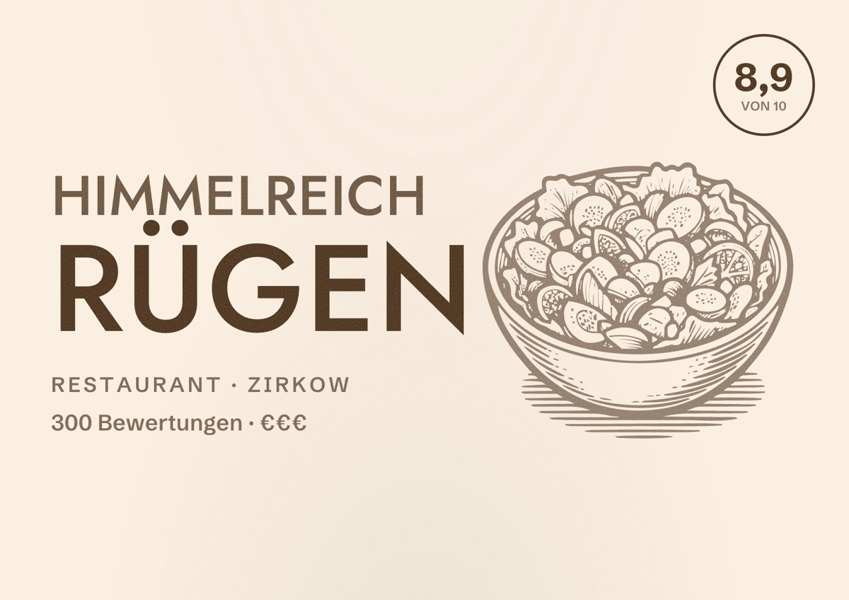 Illustriertes Poster von Himmelreich Rügen, Restaurant in Zirkow: Bewertung 8,9 von 10 aus 300 Bewertungen, Preisniveau €€€