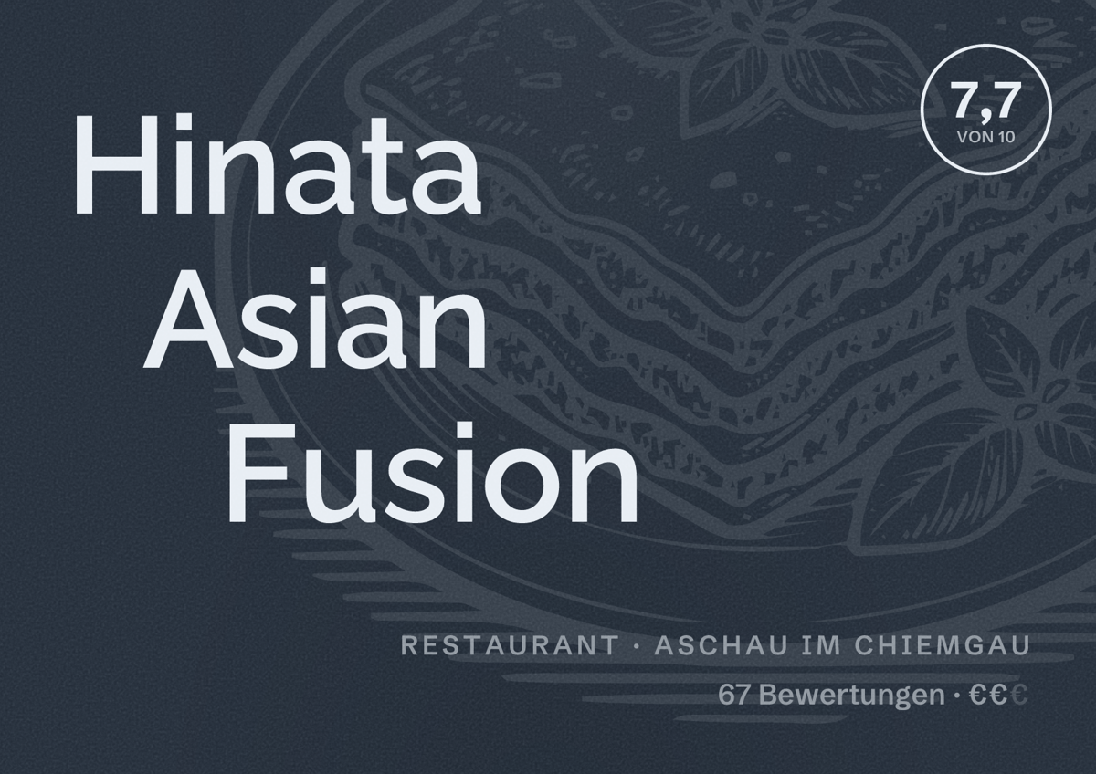 Illustriertes Poster von Hinata Asian Fusion, Restaurant in Aschau im Chiemgau: Bewertung 7,7 von 10 aus 67 Bewertungen, Preisniveau €€
