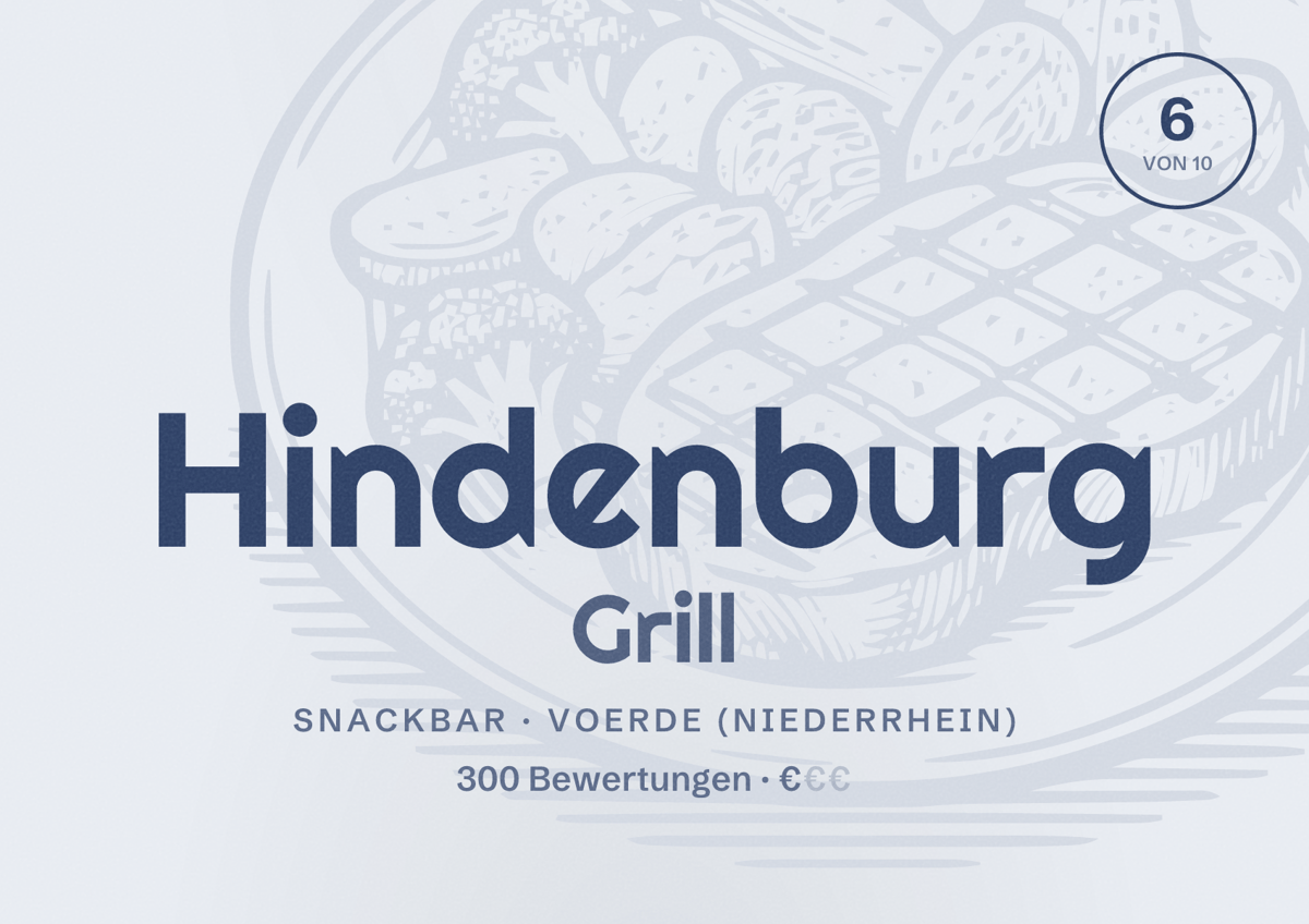 Illustriertes Poster von Hindenburg Grill, Snackbar in Voerde (Niederrhein): Bewertung 6 von 10 aus 300 Bewertungen, Preisniveau €