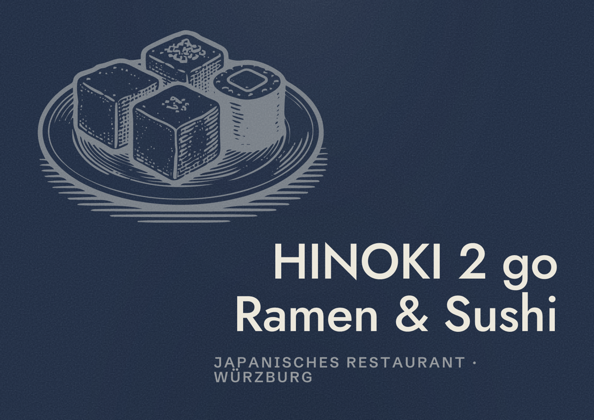 Illustriertes Poster von HINOKI 2 go Ramen & Sushi, Japanisches Restaurant in Würzburg