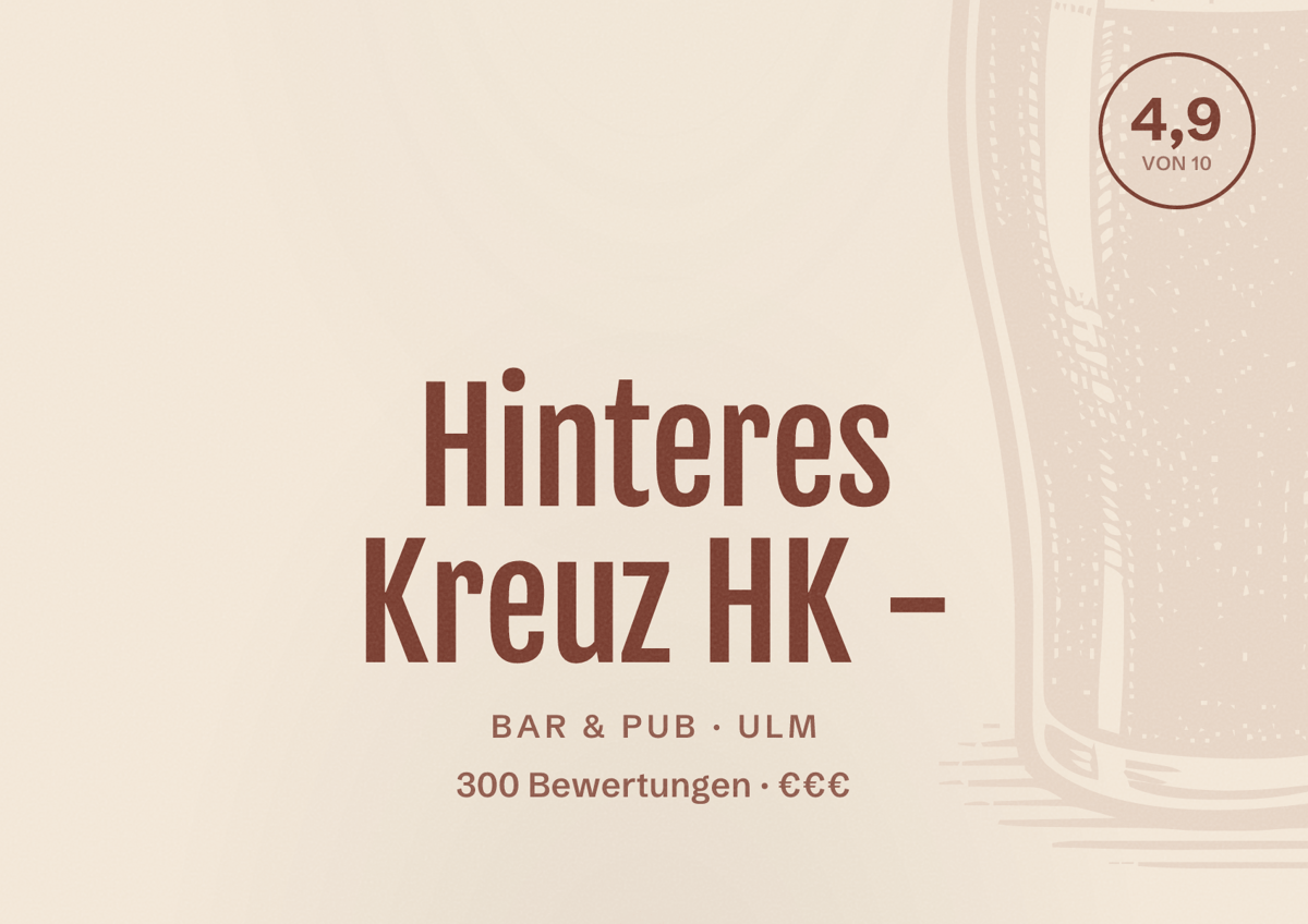 Illustriertes Poster von Hinteres Kreuz HK -, Bar & Pub in Ulm: Bewertung 4,9 von 10 aus 300 Bewertungen, Preisniveau €€€