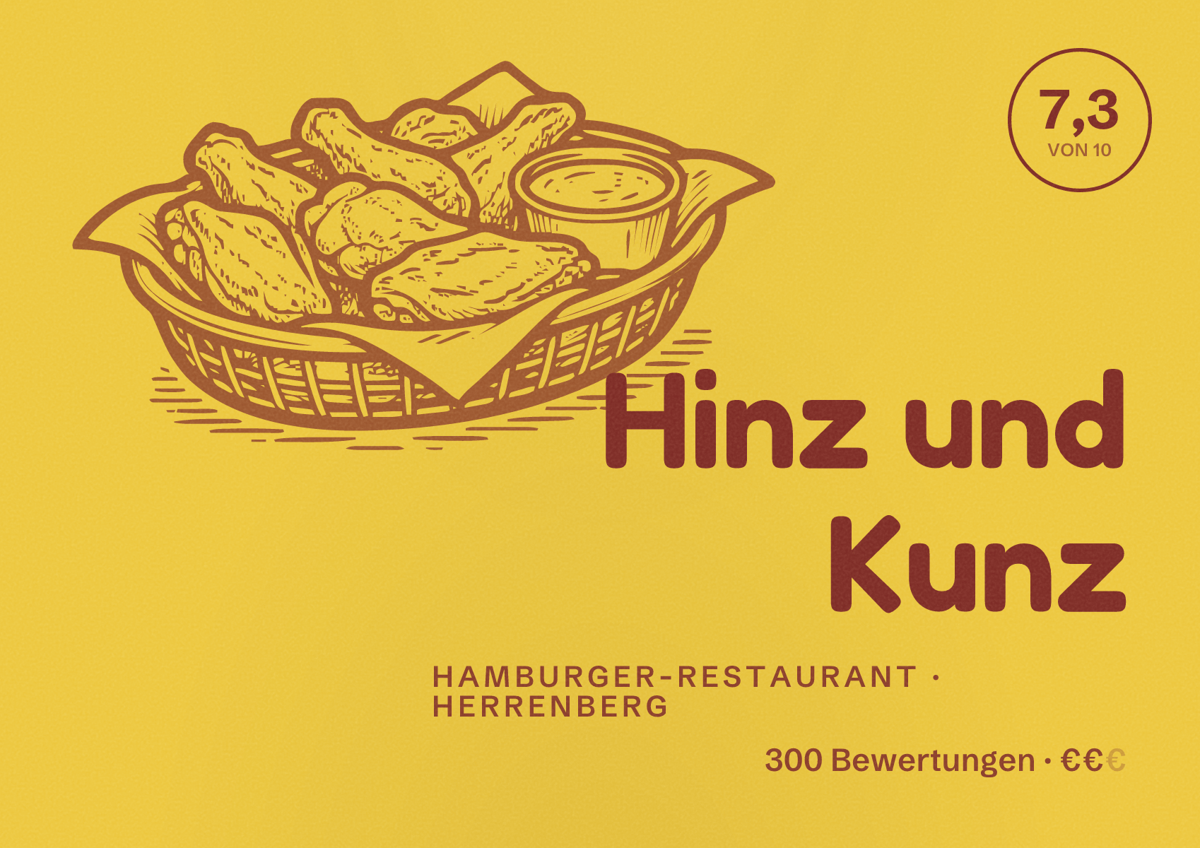 Illustriertes Poster von Hinz und Kunz, Hamburger-Restaurant in Herrenberg: Bewertung 7,3 von 10 aus 300 Bewertungen, Preisniveau €€