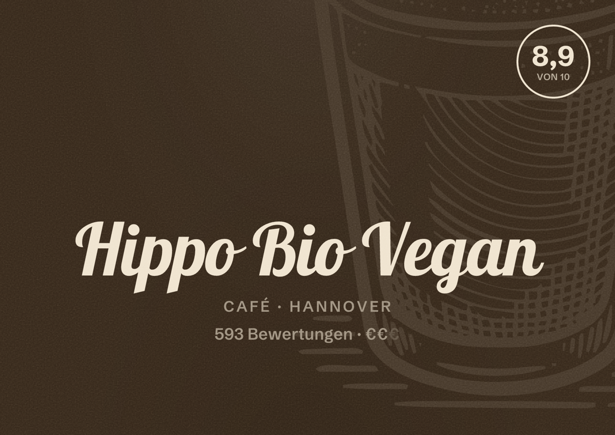 Illustriertes Poster von Hippo Bio Vegan, Café in Hannover: Bewertung 8,9 von 10 aus 593 Bewertungen, Preisniveau €€