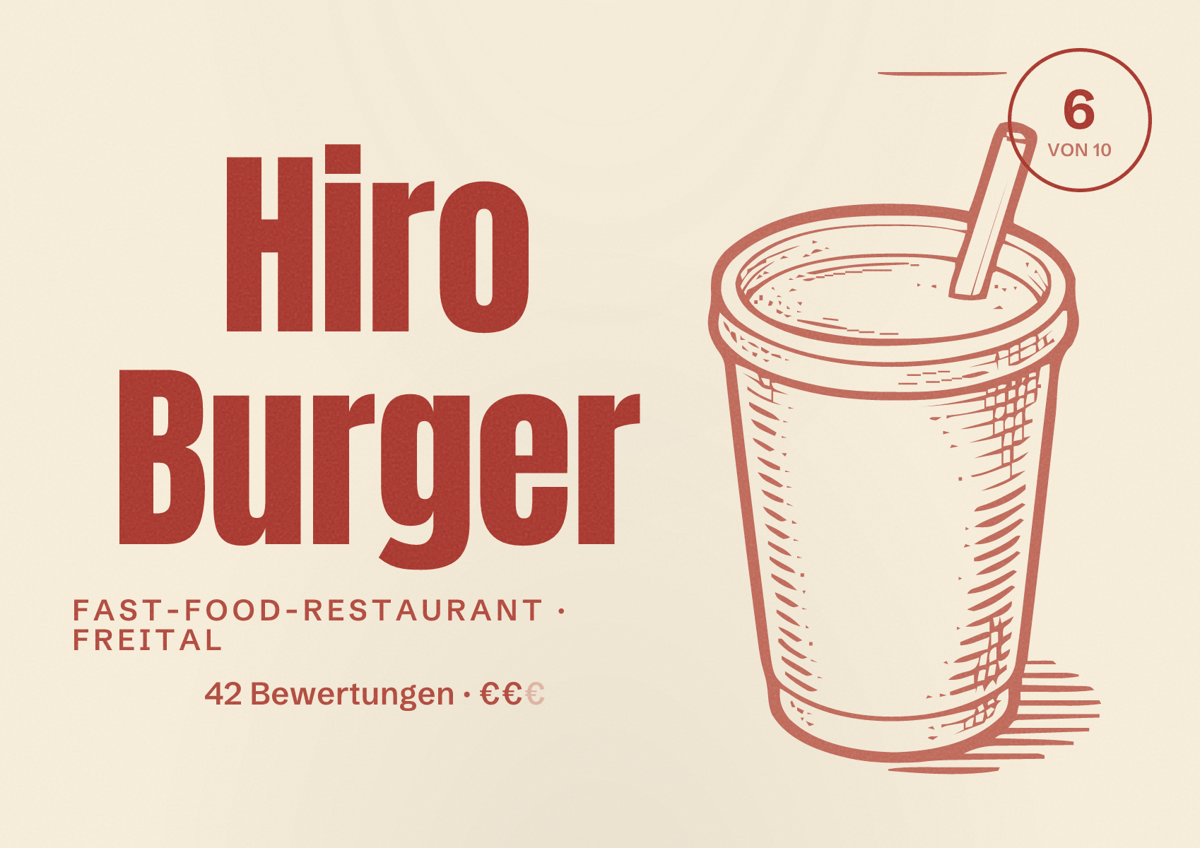 Illustriertes Poster von Hiro Burger, Fast-Food-Restaurant in Freital: Bewertung 6 von 10 aus 42 Bewertungen, Preisniveau €€