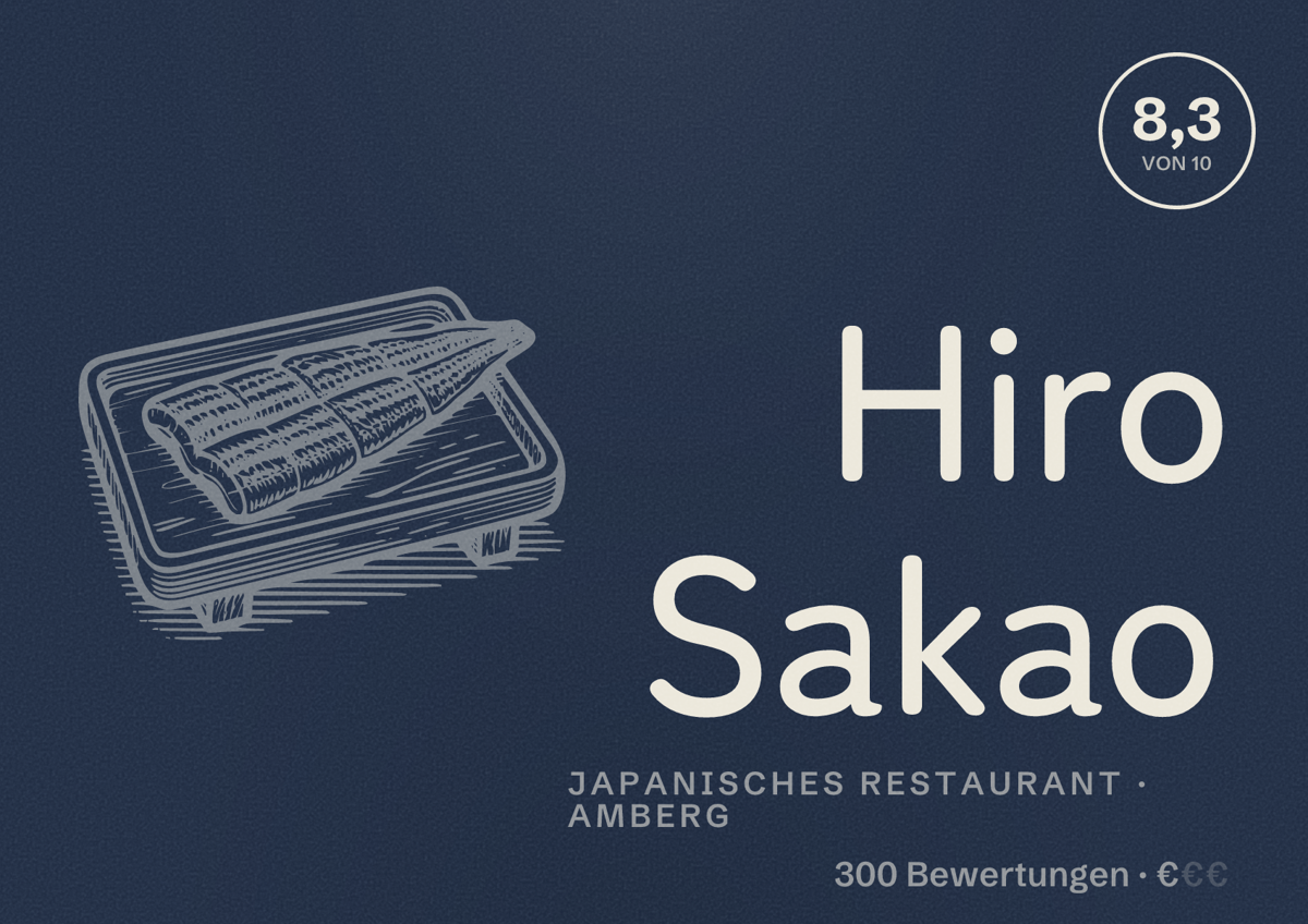 Illustriertes Poster von Hiro Sakao, Japanisches Restaurant in Amberg: Bewertung 8,3 von 10 aus 300 Bewertungen, Preisniveau €