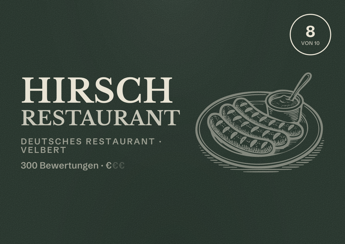 Illustriertes Poster von Hirsch Restaurant, Deutsches Restaurant in Velbert: Bewertung 8 von 10 aus 300 Bewertungen, Preisniveau €