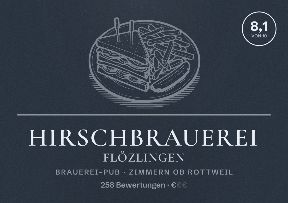 Illustriertes Poster von Hirschbrauerei Flözlingen, Brauerei-Pub in Zimmern ob Rottweil: Bewertung 8,1 von 10 aus 258 Bewertungen, Preisniveau €