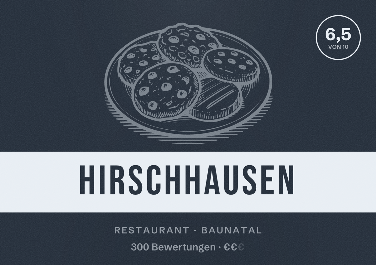 Illustriertes Poster von Hirschhausen, Restaurant in Baunatal: Bewertung 6,5 von 10 aus 300 Bewertungen, Preisniveau €€