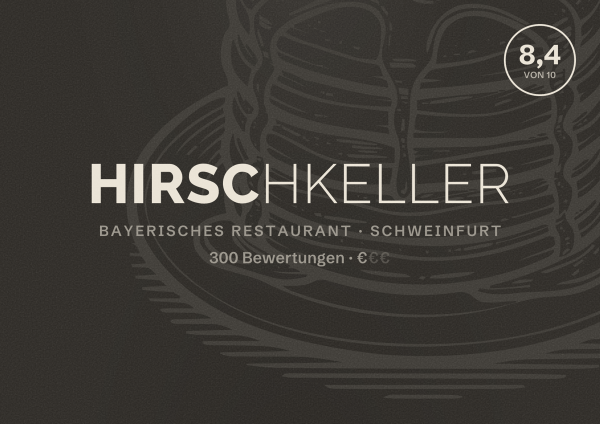 Illustriertes Poster von HirschKeller, Bayerisches Restaurant in Schweinfurt: Bewertung 8,4 von 10 aus 300 Bewertungen, Preisniveau €