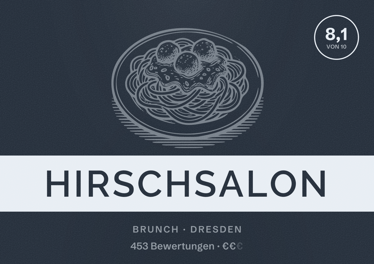 Illustriertes Poster von Hirschsalon, Brunch in Dresden: Bewertung 8,1 von 10 aus 453 Bewertungen, Preisniveau €€