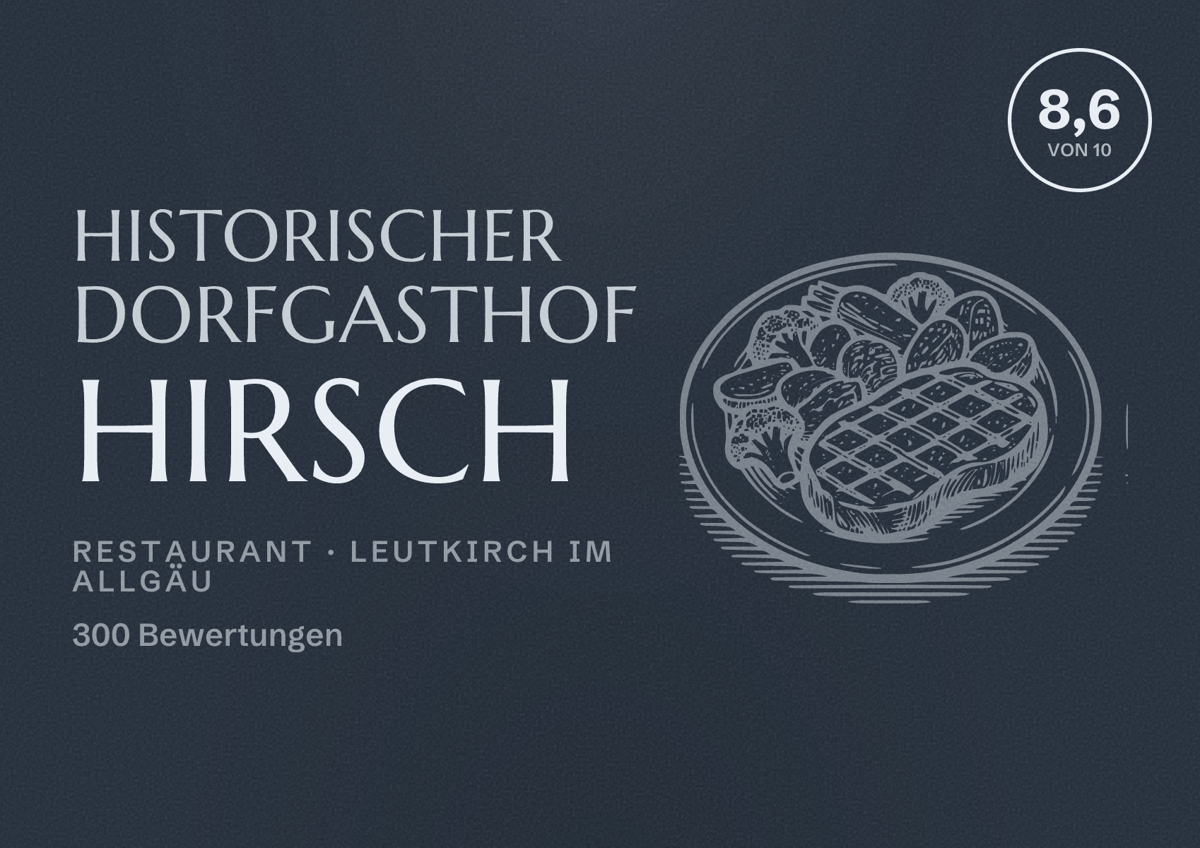 Illustriertes Poster von Historischer Dorfgasthof Hirsch, Restaurant in Leutkirch im Allgäu: Bewertung 8,6 von 10 aus 300 Bewertungen