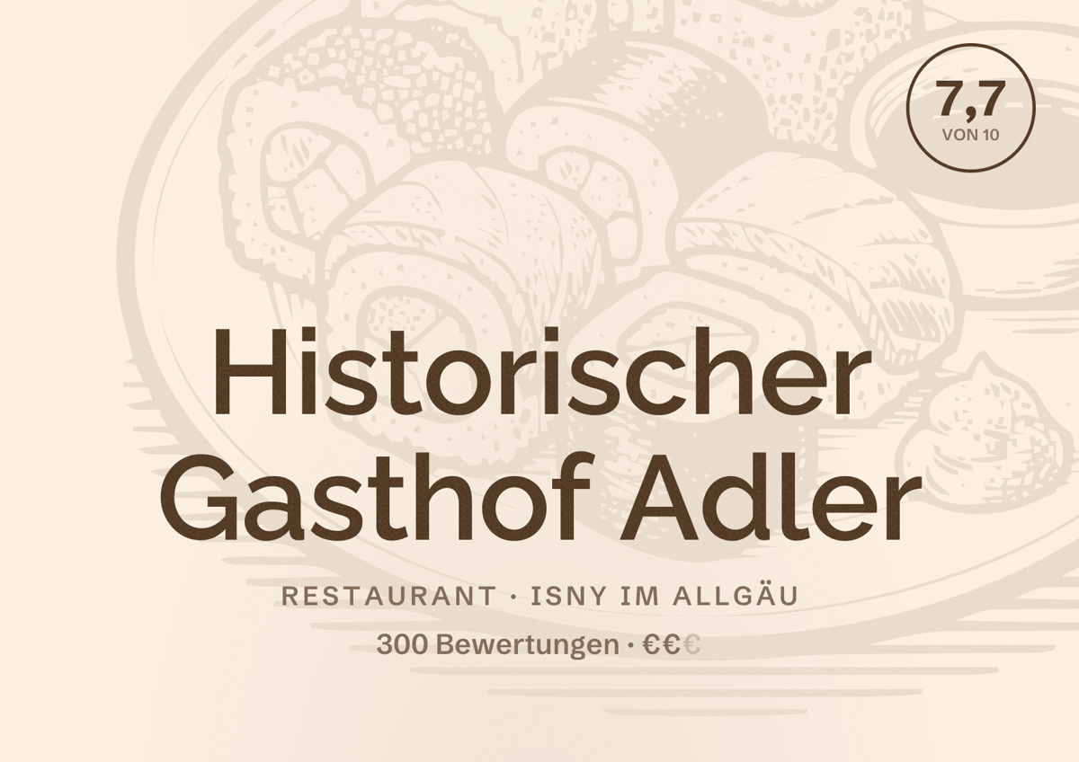 Illustriertes Poster von Historischer Gasthof Adler, Restaurant in Isny im Allgäu: Bewertung 7,7 von 10 aus 300 Bewertungen, Preisniveau €€