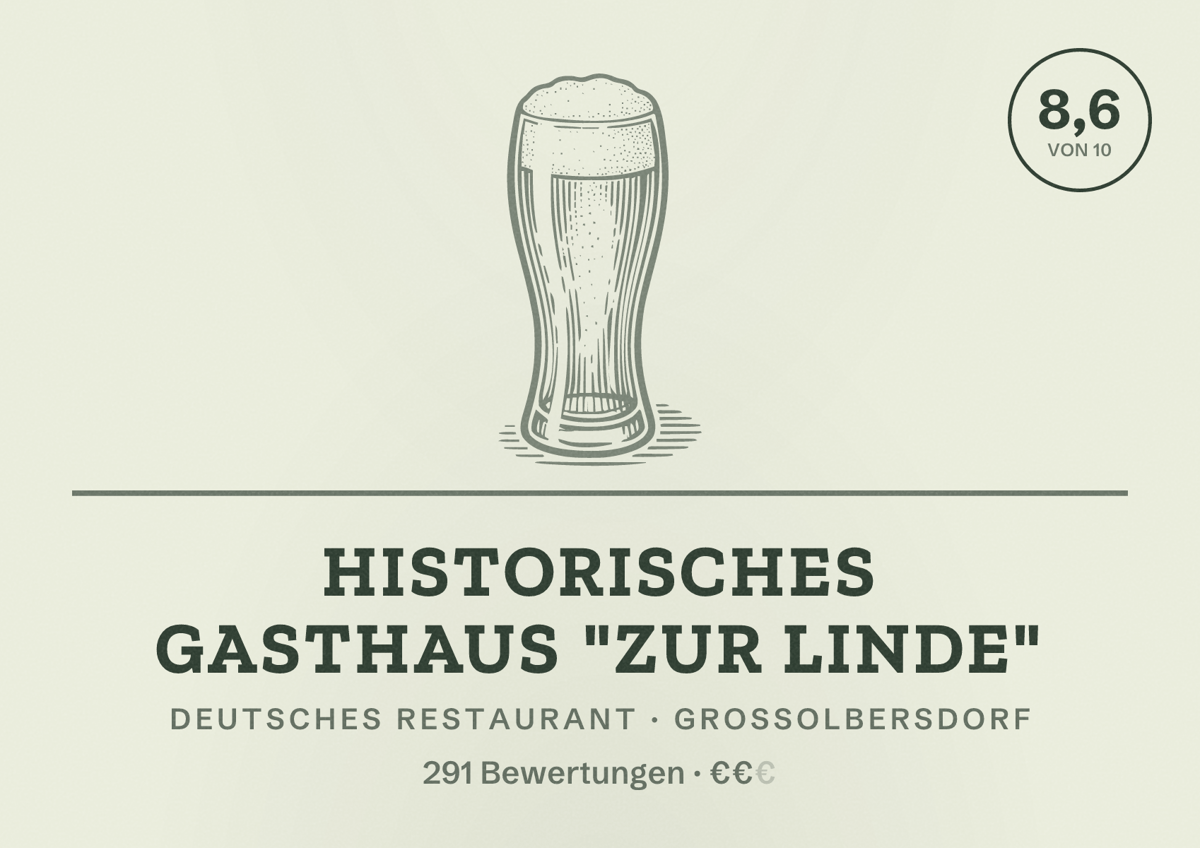 Illustriertes Poster von Historisches Gasthaus "Zur Linde", Deutsches Restaurant in Großolbersdorf: Bewertung 8,6 von 10 aus 291 Bewertungen, Preisniveau €€