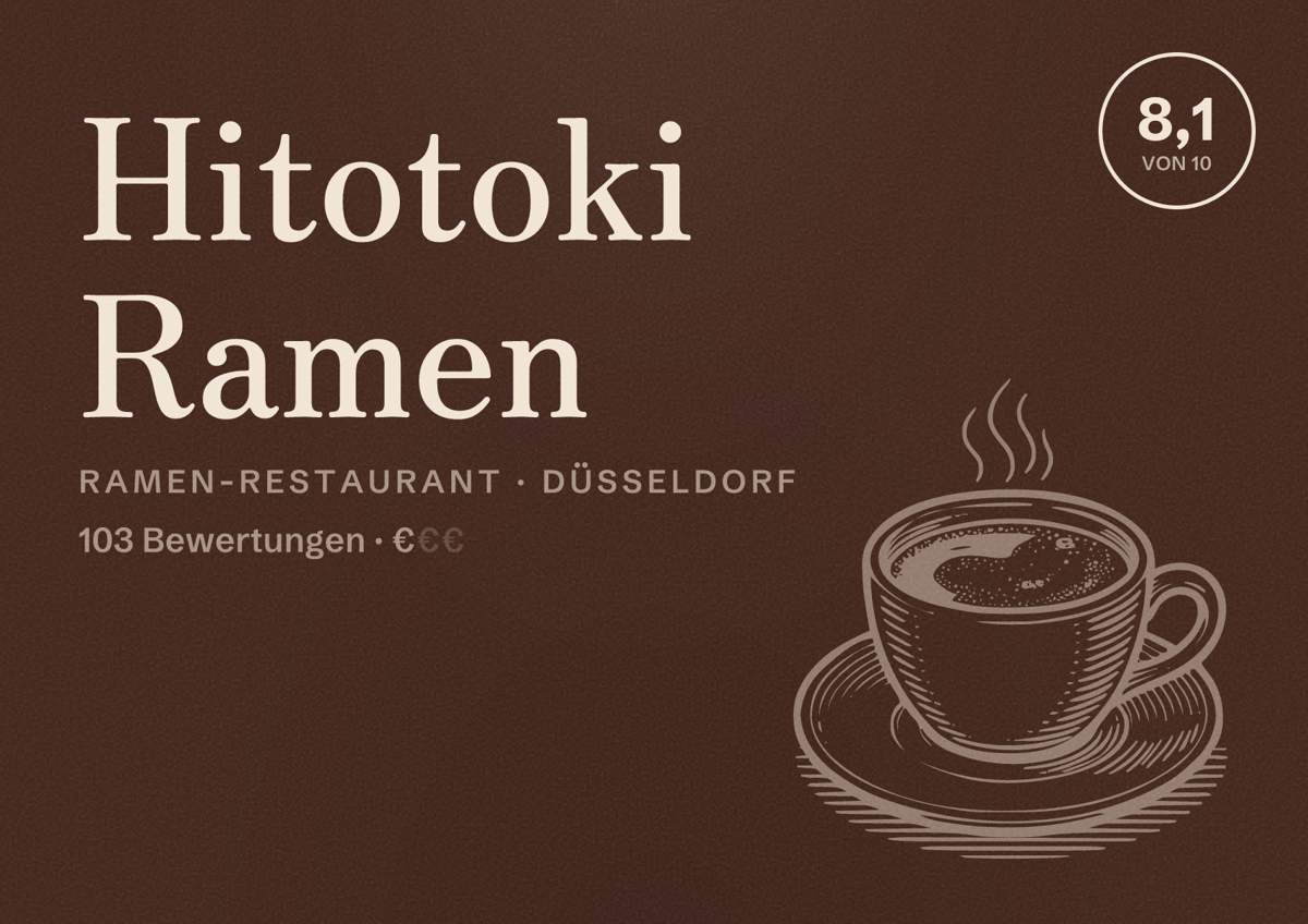 Illustriertes Poster von Hitotoki Ramen, Ramen-Restaurant in Düsseldorf: Bewertung 8,1 von 10 aus 103 Bewertungen, Preisniveau €