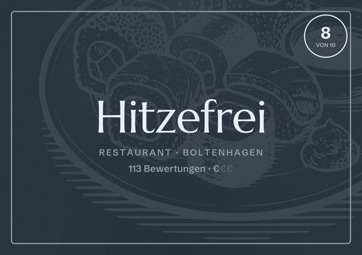 Illustriertes Poster von Hitzefrei, Restaurant in Boltenhagen: Bewertung 8 von 10 aus 113 Bewertungen, Preisniveau €