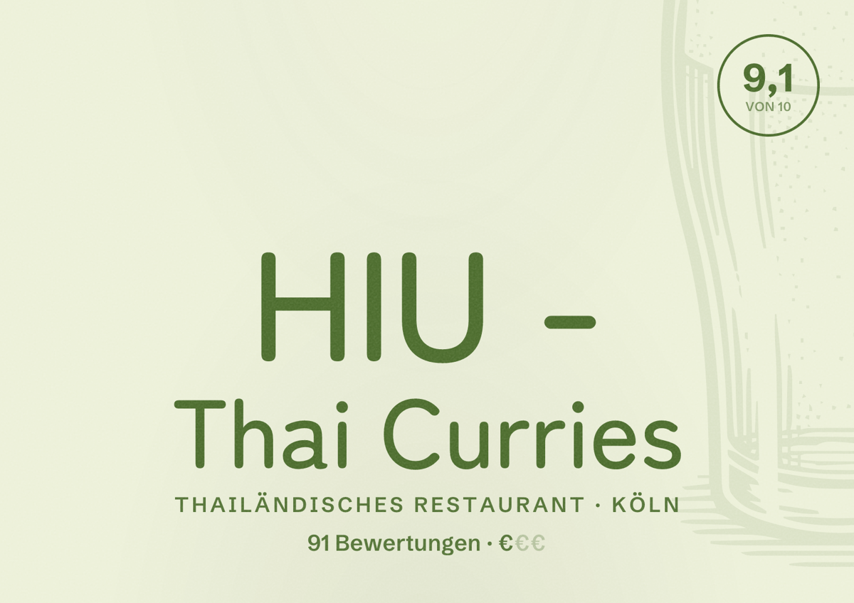Illustriertes Poster von HIU - Thai Curries, Thailändisches Restaurant in Köln: Bewertung 9,1 von 10 aus 91 Bewertungen, Preisniveau €